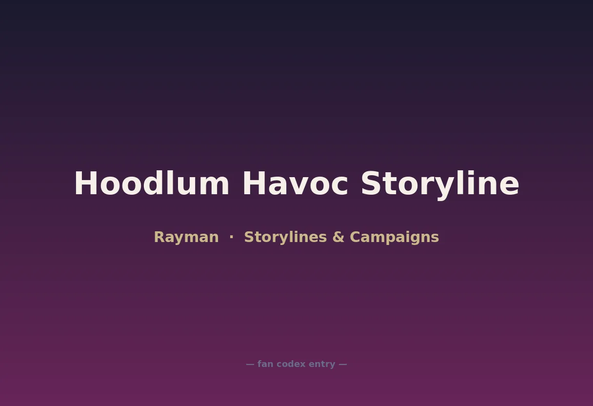Hoodlum Havoc Storyline