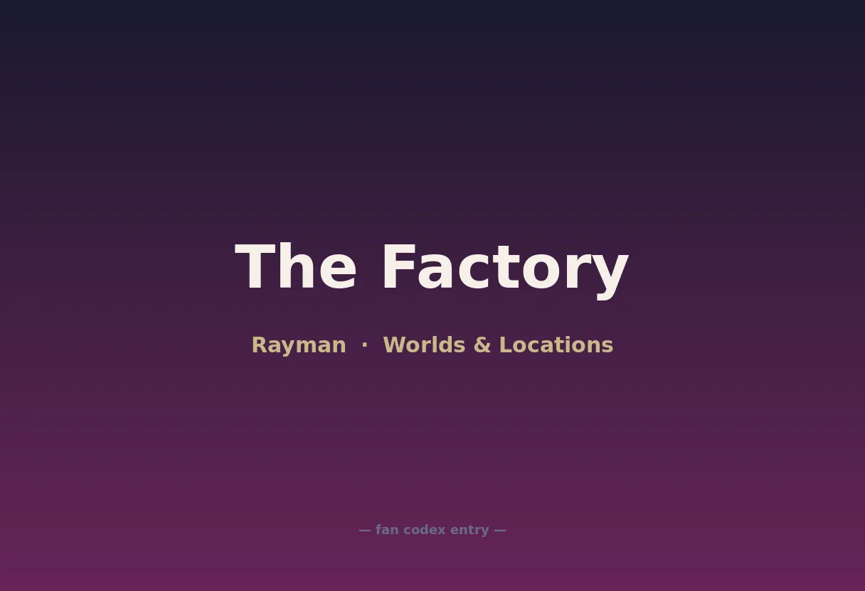 The Factory